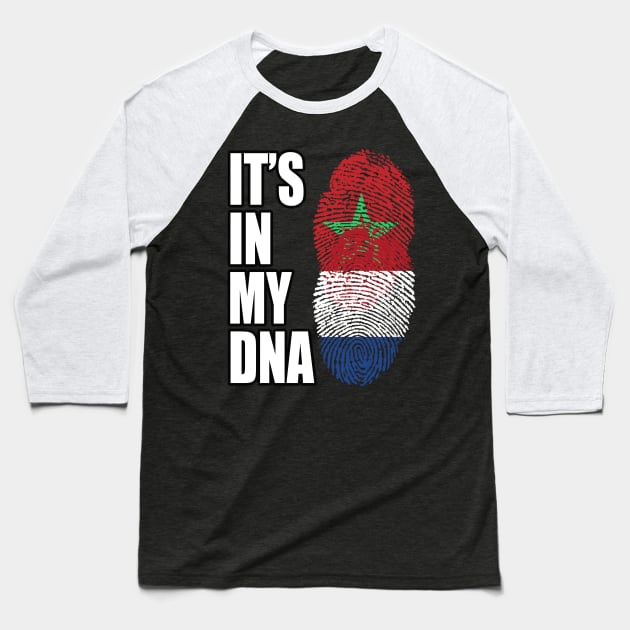 Dutch And Moroccan Mix DNA Flag Heritage Baseball T-Shirt by Just Rep It!!